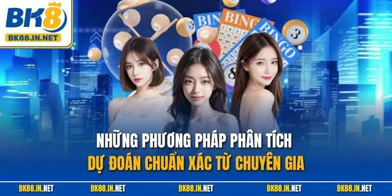 Những phương pháp phân tích dự đoán chuẩn xác từ chuyên gia